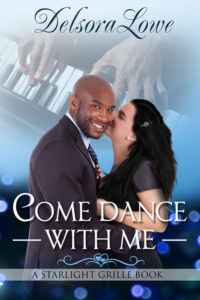 Come Dance With Me by Delsora Lowe